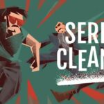 Serial Cleaner: O Jogo de Stealth que Você Precisa Testar!