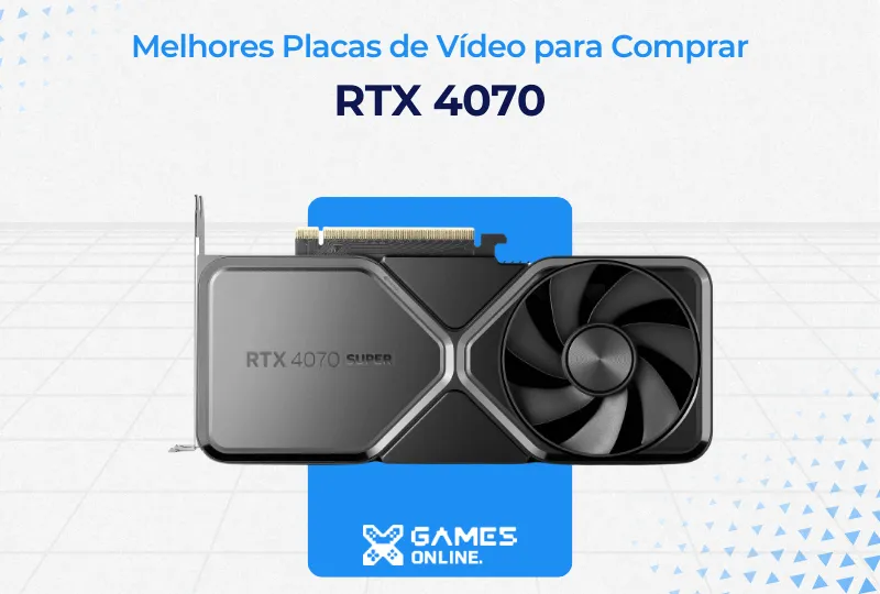 As 10 Melhores Placas de Vídeo para Comprar em 2025 - XGames Online As 10 Melhores Placas de Vídeo para Comprar em 2025 - XGames Online