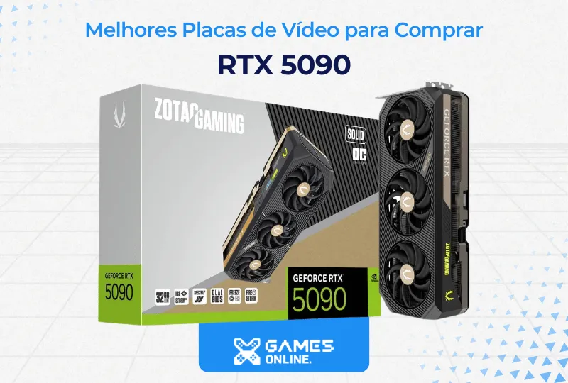 As 10 Melhores Placas de Vídeo para Comprar em 2025 - XGames Online As 10 Melhores Placas de Vídeo para Comprar em 2025 - XGames Online